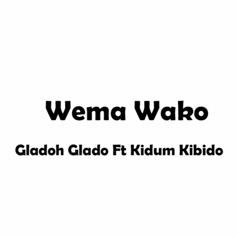 Wema wako | Boomplay Music