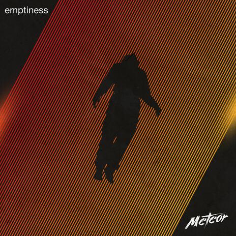 Emptiness | Boomplay Music