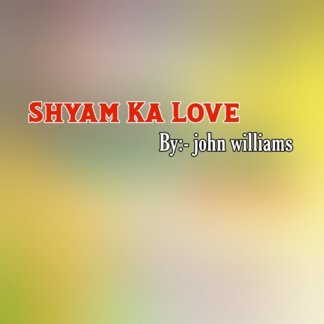 Shyam Ka Love | Boomplay Music