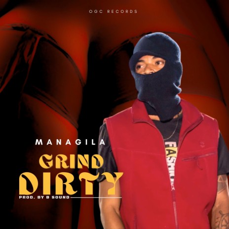 Grind Dirty | Boomplay Music