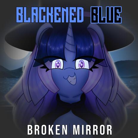 Broken Mirror | Boomplay Music