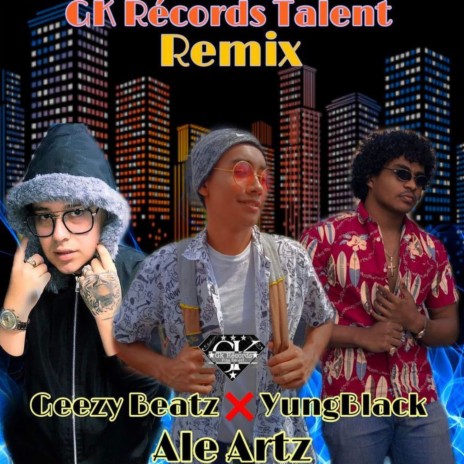 Gk Récords Talent (Remix) ft. YungBlak | Boomplay Music