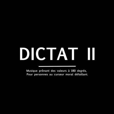 DICTAT II | Boomplay Music