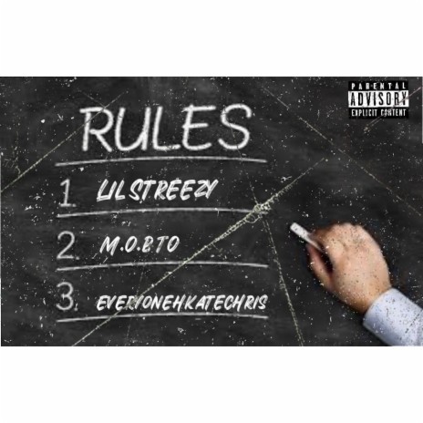 Rules ft. M.O.B TO & pradawithchris