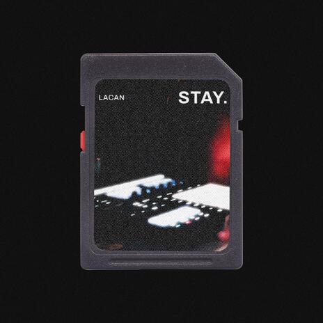 STAY. | Boomplay Music