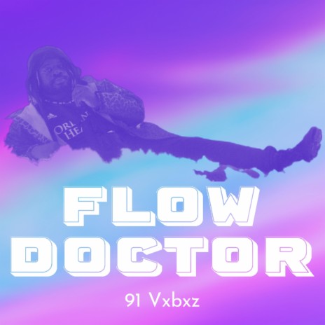 Flow Doctor | Boomplay Music