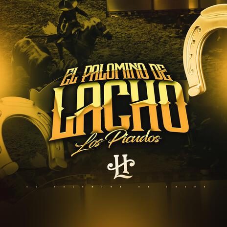 El Palomino De Lacho | Boomplay Music