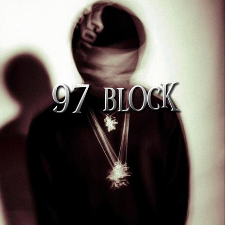 97 block ft. Mr97doubleO