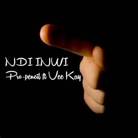 Ndi Inwi ft. Vee Kay | Boomplay Music
