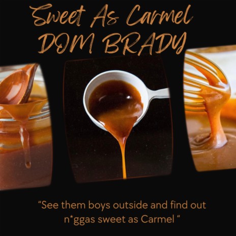 Sweet as Caramel | Boomplay Music