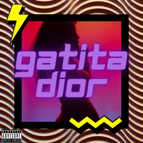 GATITA DIOR | Boomplay Music