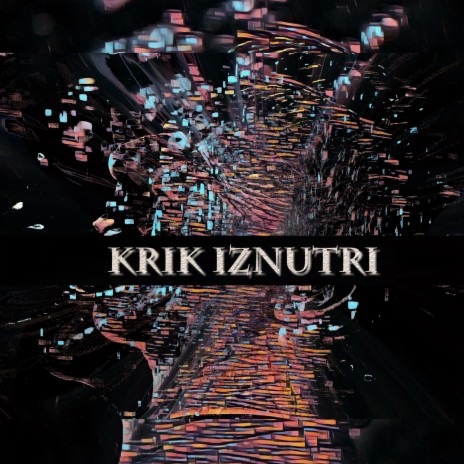 Krik Iznutri ft. reper outlaw