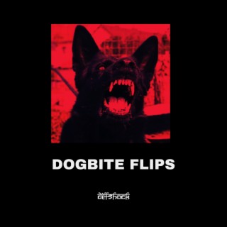 Dogbite Flip Remixes (Dogbite Flip)