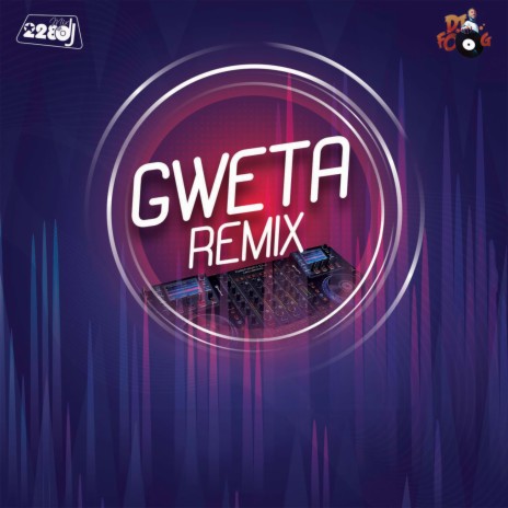 Gweta (Remix) ft. Toofan