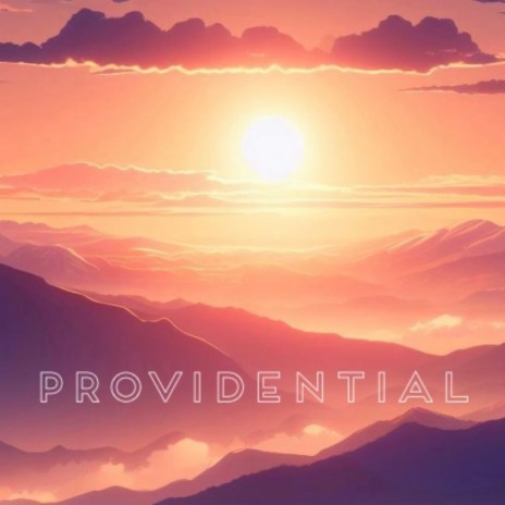 Providential | Boomplay Music