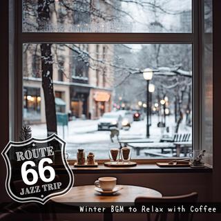 Winter Bgm to Relax with Coffee