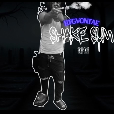 Shake sum ft. RTG Q | Boomplay Music