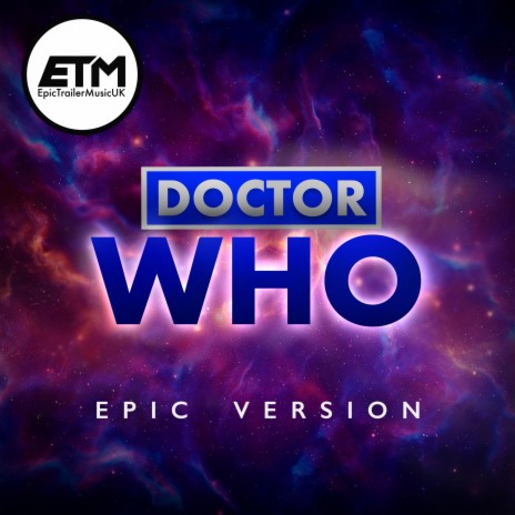 Doctor Who (Epic Version) | Boomplay Music