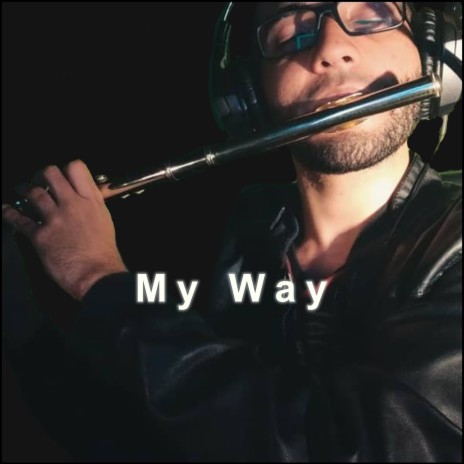 My Way (Cover) | Boomplay Music