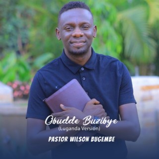 Obudde Buzibye (Luganda Version)
