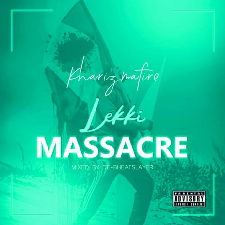 Lekki Massacre