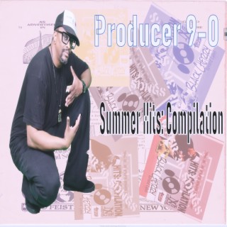 Producer 9-0 Summer Hits: Compilation