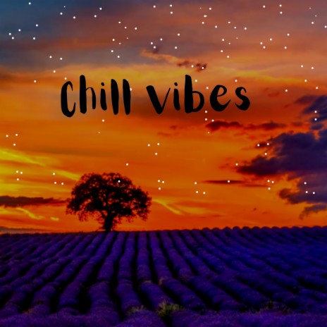 Chill vibes