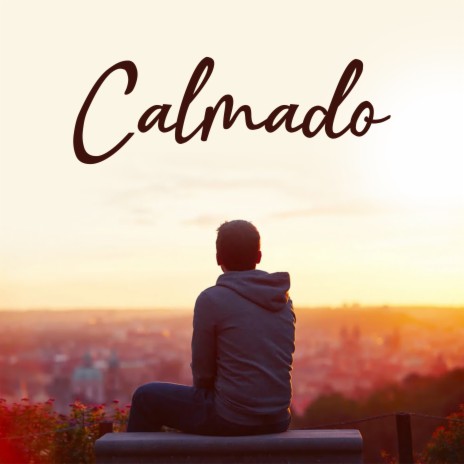 Calmado | Boomplay Music