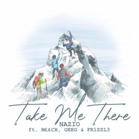 Take Me There (#YBL) ft. M££CH, GEEG & Fr1zzl3