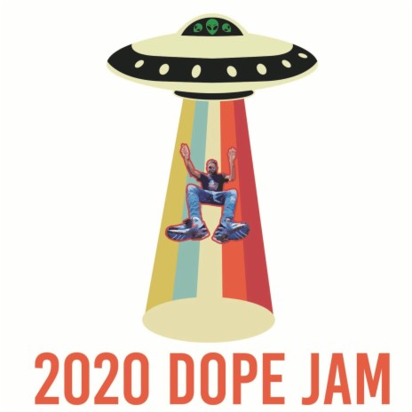 2020 Dope Jam | Boomplay Music