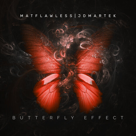 Butterfly Effect ft. JD Martek | Boomplay Music