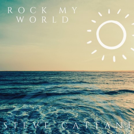 Rock My World | Boomplay Music