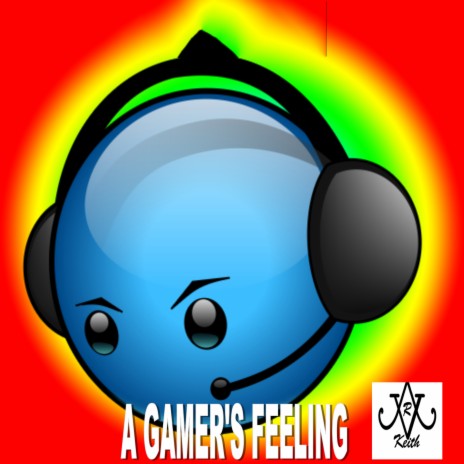 A Gamer's Feeling | Boomplay Music