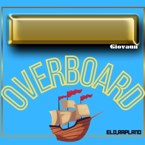 OverBoard | Boomplay Music