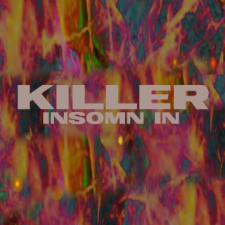 Killer lyrics | Boomplay Music