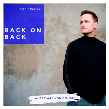 Back on Back | Boomplay Music
