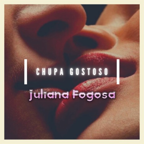 Chupa Gostoso | Boomplay Music