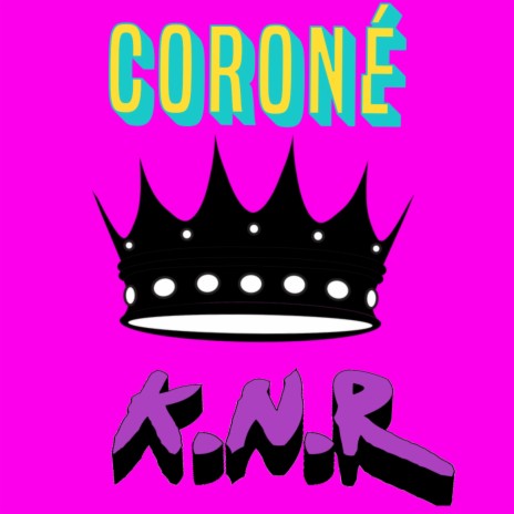 Coroné | Boomplay Music