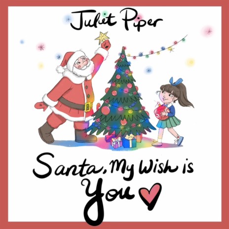 Santa, My Wish Is You | Boomplay Music