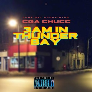 3am In Thunder Bay lyrics | Boomplay Music