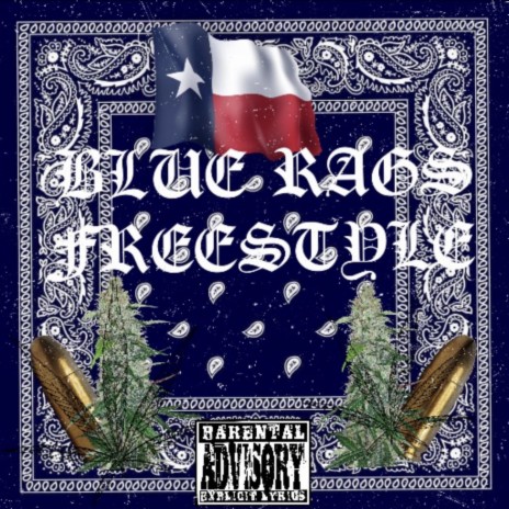 BLUE RAGS FREESTYLE
