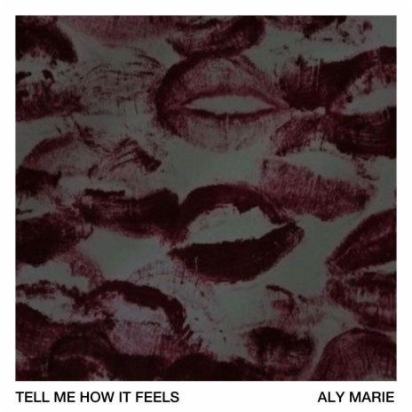 Tell Me How It Feels | Boomplay Music