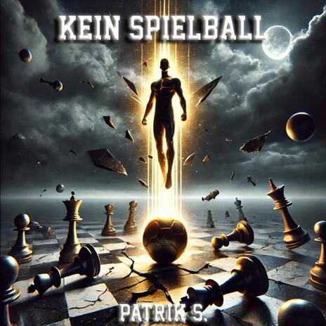 Kein Spielball | Boomplay Music