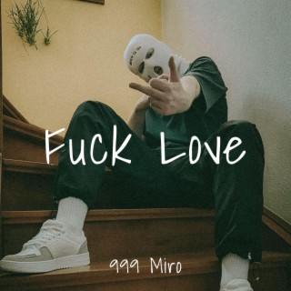 Fuck Love