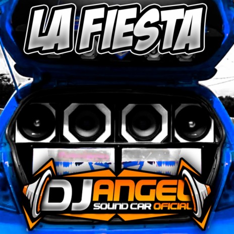 La Fiesta Car Audio | Boomplay Music