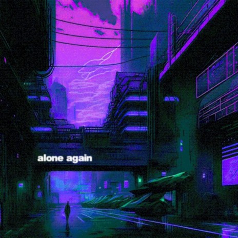 alone again