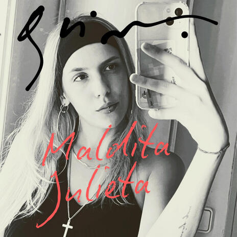 Maldita Julieta | Boomplay Music