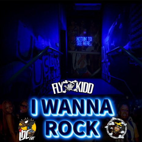 I Wanna Rock | Boomplay Music
