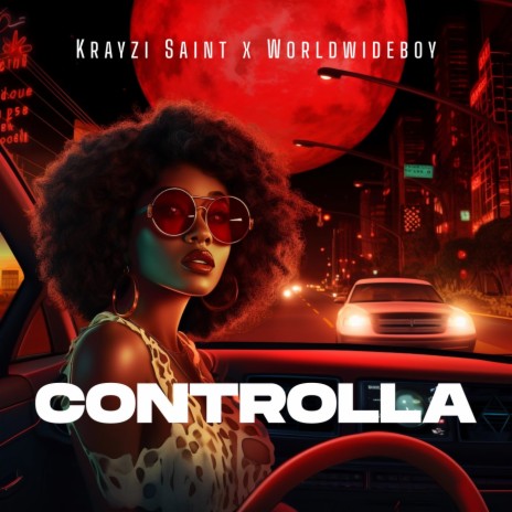 Controlla ft. Worldwideboy | Boomplay Music