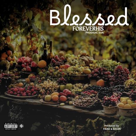 Blessed | Boomplay Music